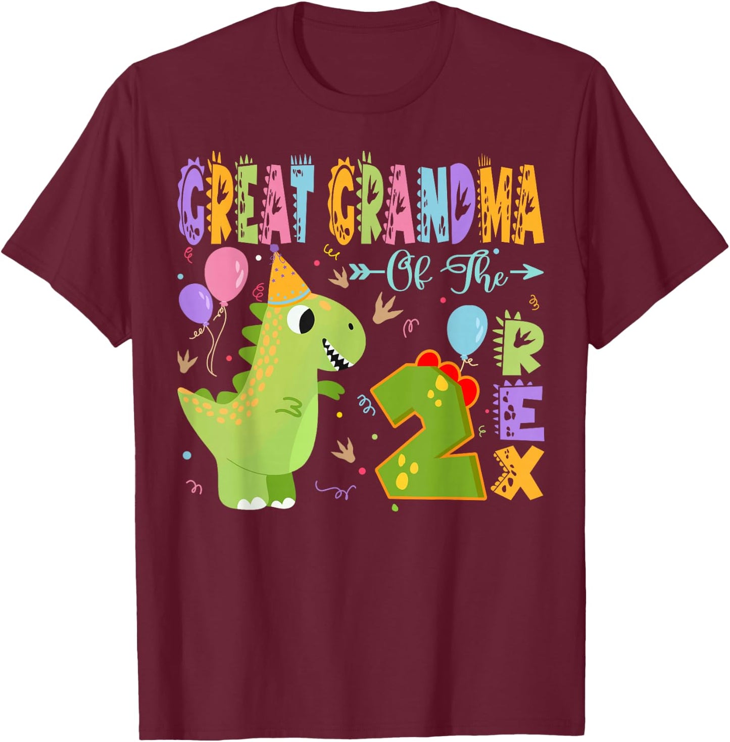 Great Grandma Of The Two Rex 2Nd Birthday Dinosaur Party T-Shirt - T-Shirt | Maroon