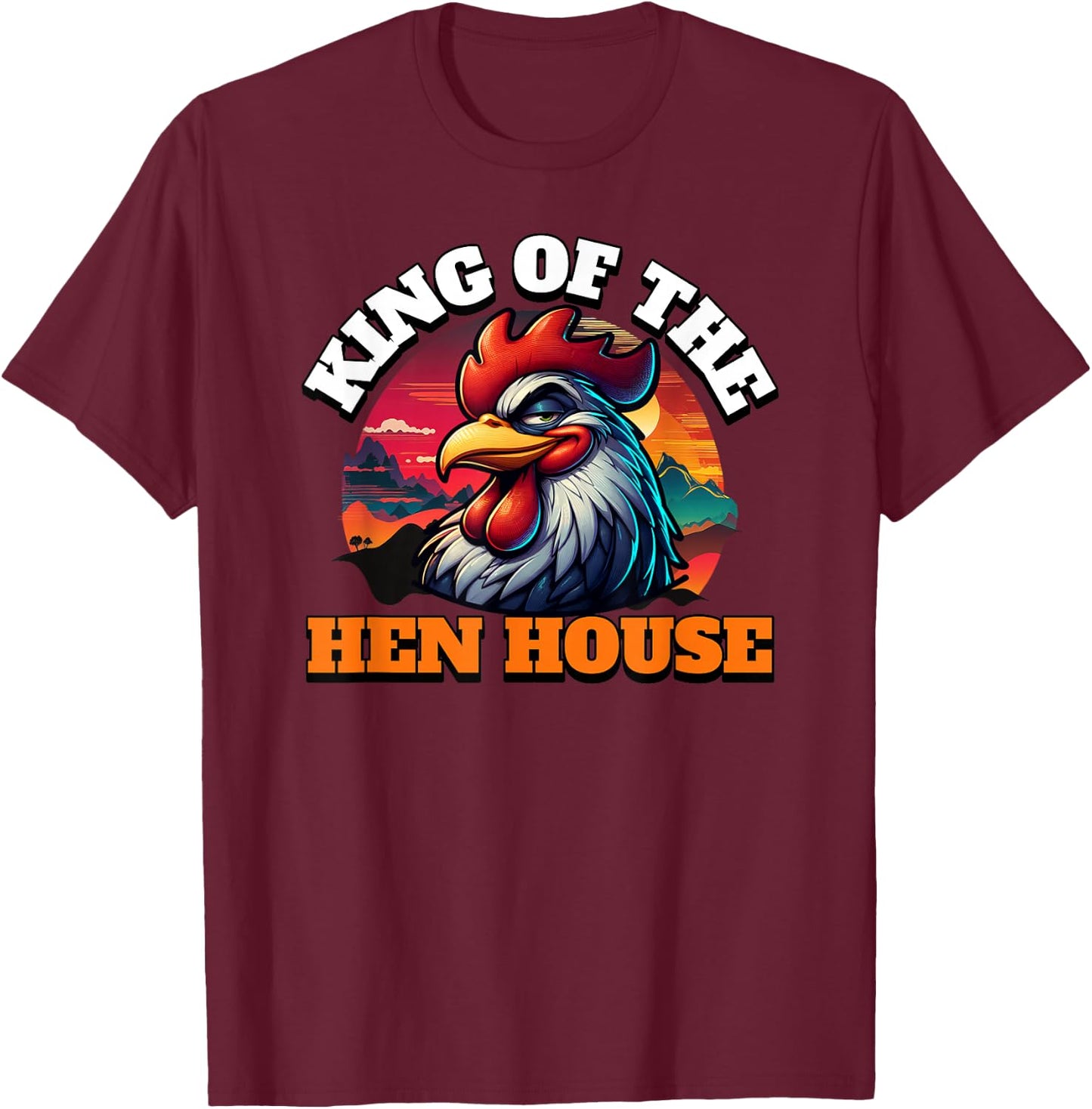 ArtisticRaccoon Funny Rooster King Of The Hen House - Black, Small, -Adult, Short Sleeve T-Shirt - T-Shirt | Maroon