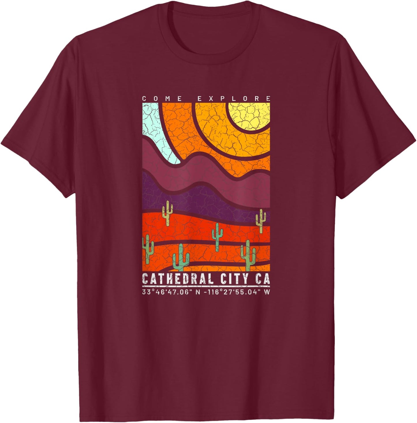 Cathedral City California Desert Souvenir Cathedral City T-Shirt - T-Shirt | Maroon