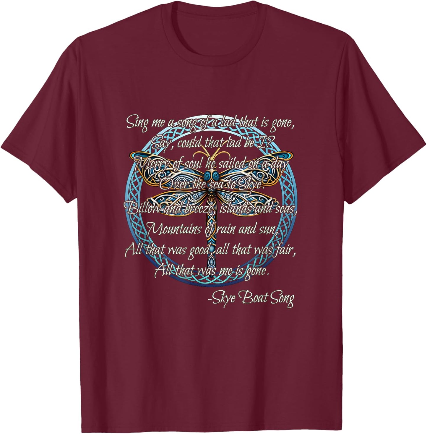 Skye Boat Song Scottish Gaelic Celtic Dragonfly T-Shirt - T-Shirt | Maroon