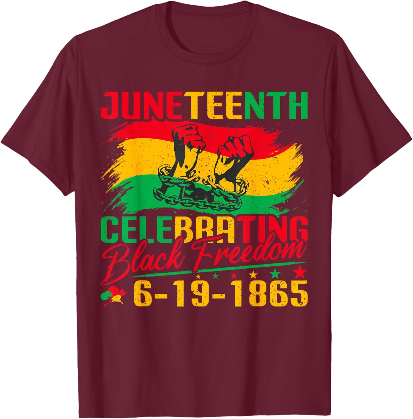 Juneteenth Celebrating Black Freedom 1865 African Women Men T-Shirt - T-Shirt | Maroon