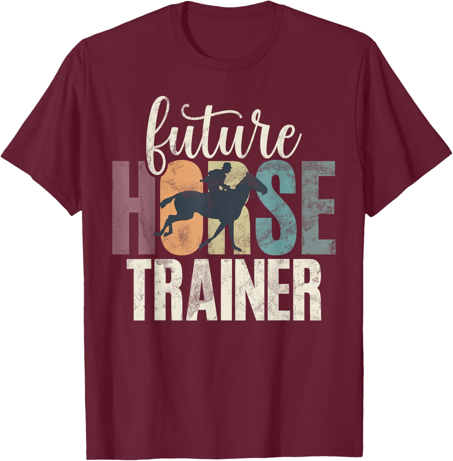 Future Horse Trainer T-Shirt - T-Shirt | Maroon