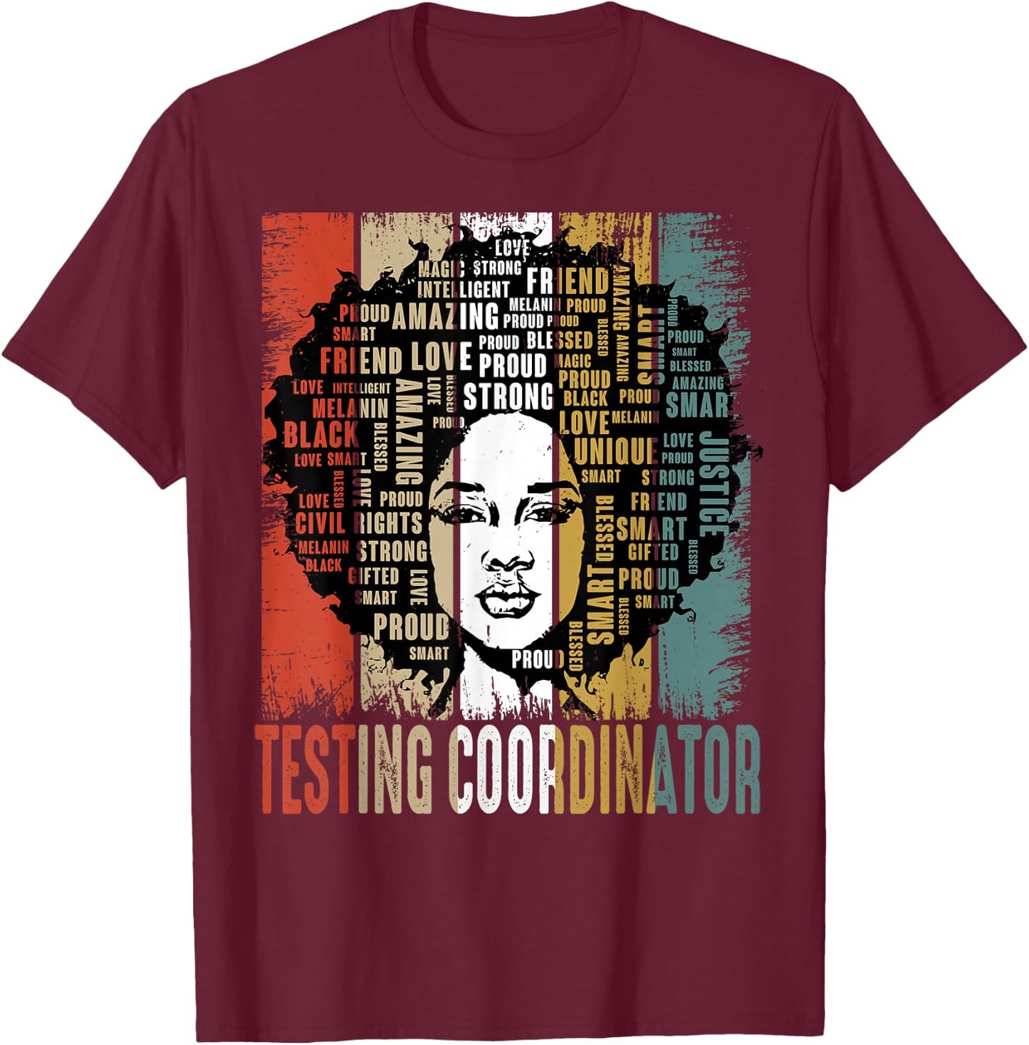 Testing Coordinator Afro African Women Black History Month T-Shirt - T-Shirt | Maroon