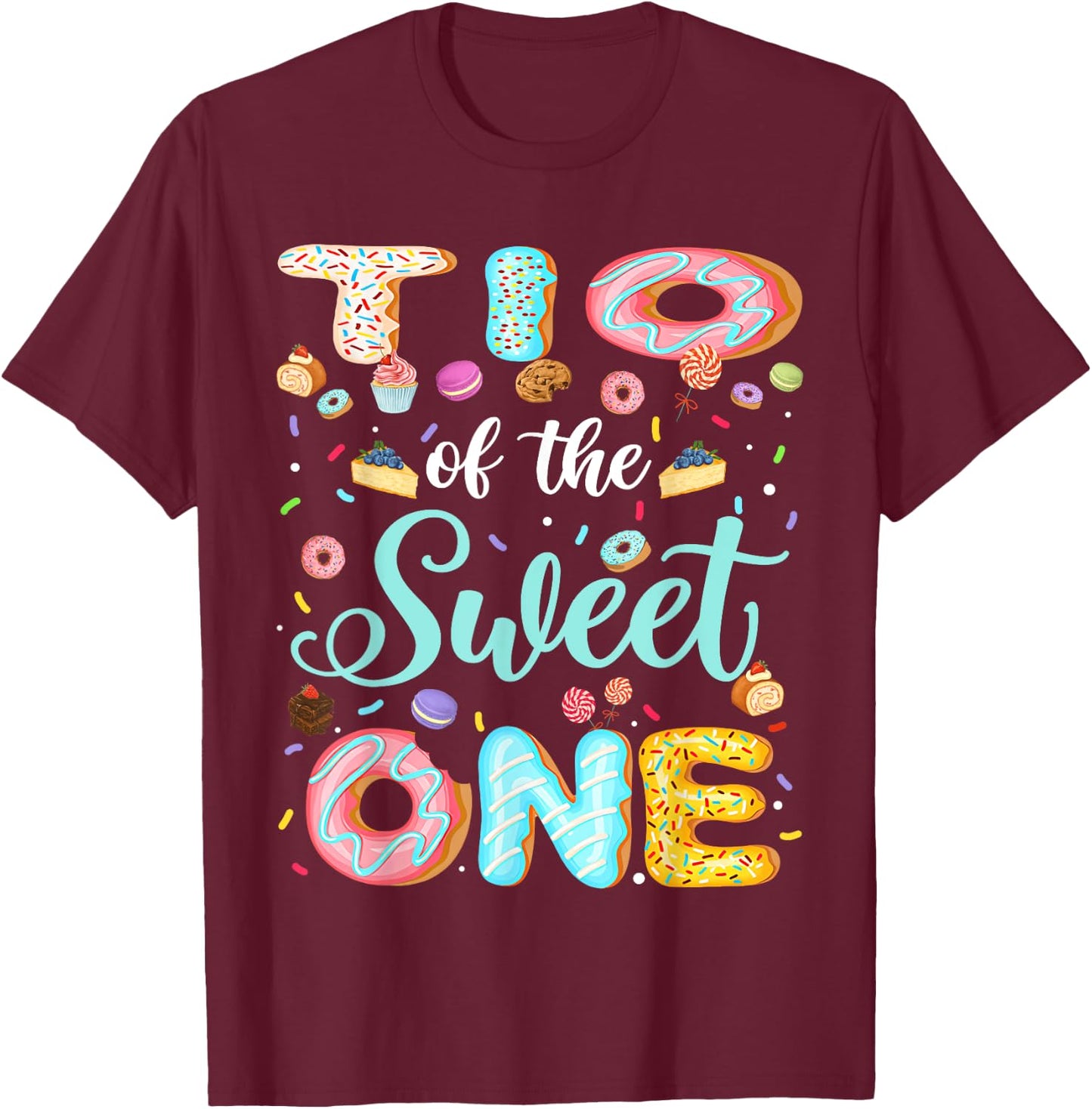 Tio Of The Sweet One 1St Birthday Donut Party T-Shirt - T-Shirt | Maroon