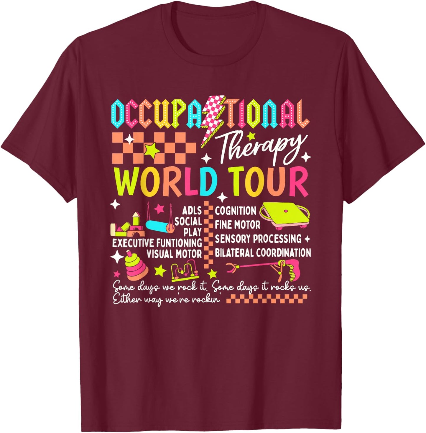 Occupational Therapy World Funny Tour Sped Teacher Retro T-Shirt - T-Shirt | Maroon