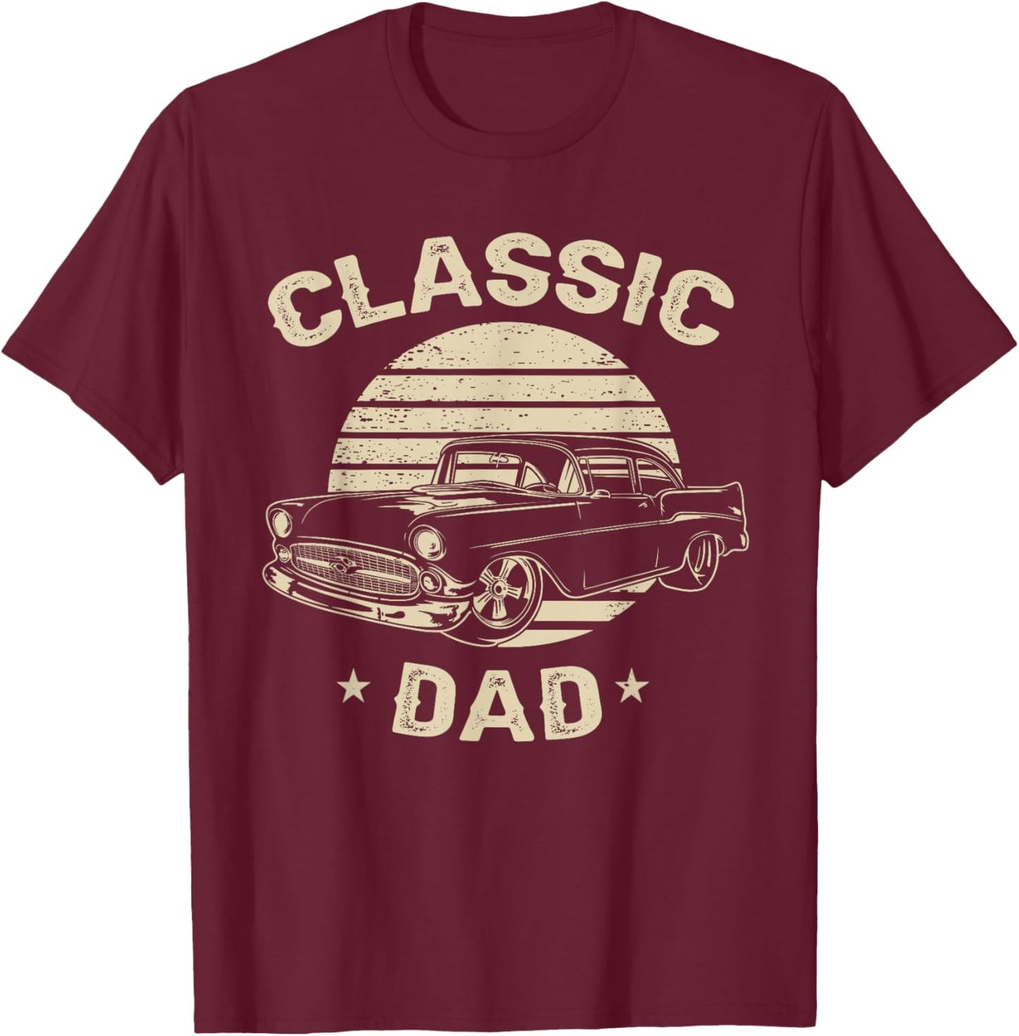 Dad Vintage Retro Classic Funny Car Lover Enthusiast T-Shirt - T-Shirt | Maroon