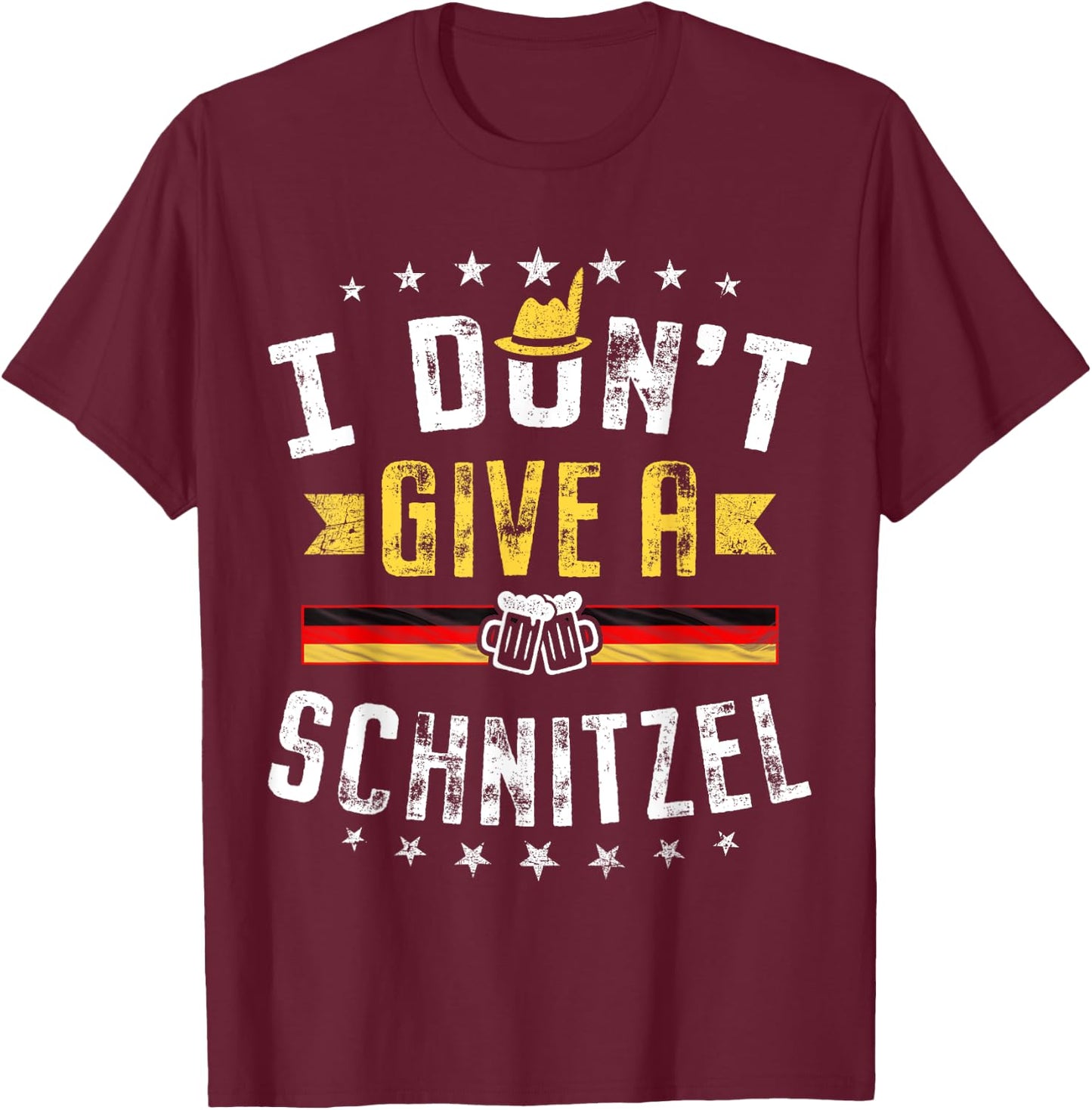 I Don't Give A Schnitzel Funny Lederhosen Gift Oktoberfest T-Shirt - T-Shirt | Maroon
