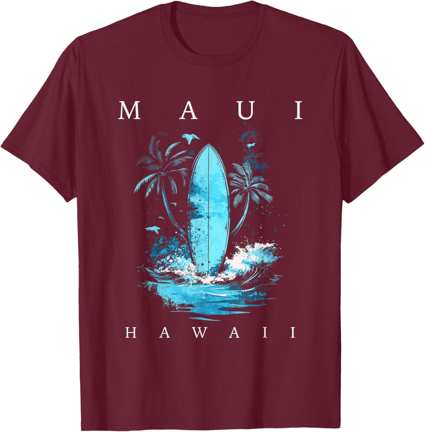 Maui Hawaii Vintage Surf Beach Surfing Surfer Souvenir T-Shirt - T-Shirt | Maroon
