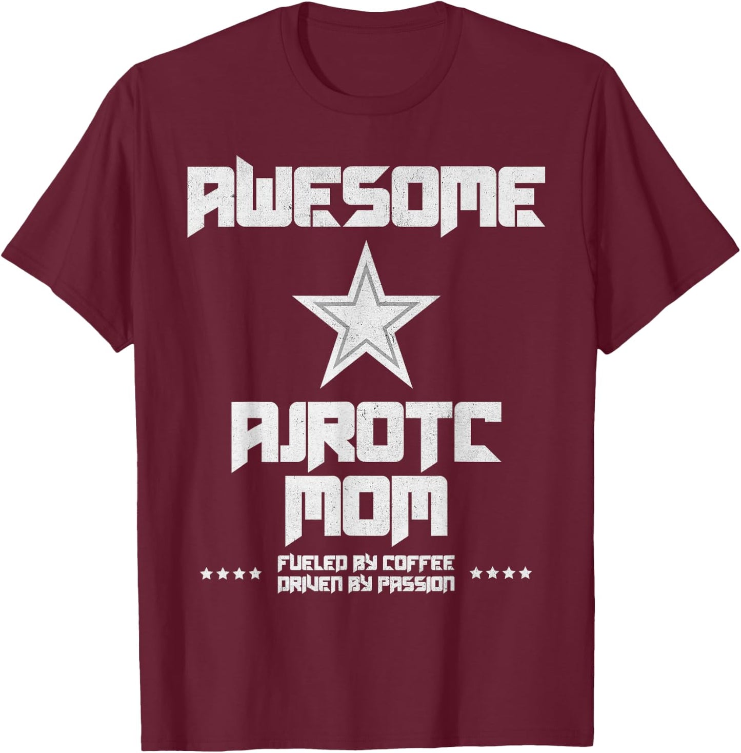 Awesome AJROTC Mom Military JROTC Cadet Proud AJROTC Mom T-Shirt - T-Shirt | Maroon