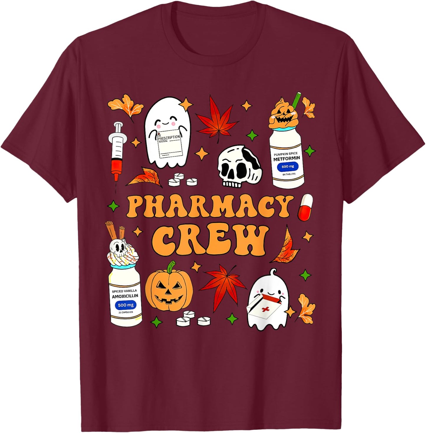 Pharmacy Crew Ghost Pumpkin Fall Pharmacist Tech Halloween T-Shirt - T-Shirt | Maroon