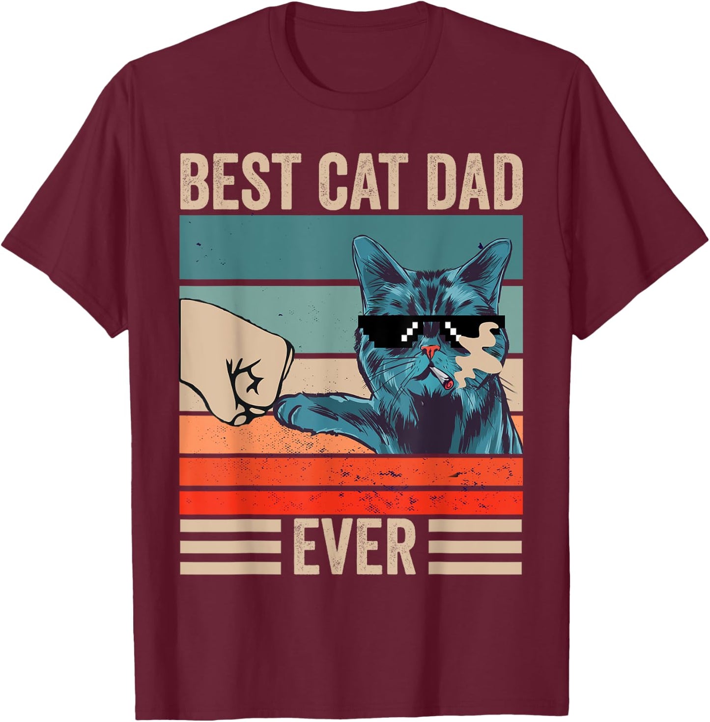 Vintage Best Cat Dad Ever Bump Fist father's day Cat Daddy Men Women Girls Kids T-Shirt - T-Shirt | Maroon
