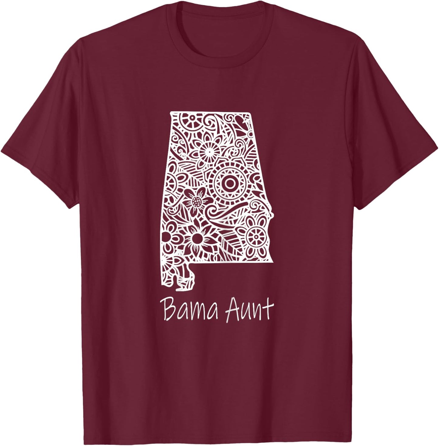 Alabama Bama Aunt Family Reunion Mandala Alabama T-Shirt - T-Shirt | Maroon