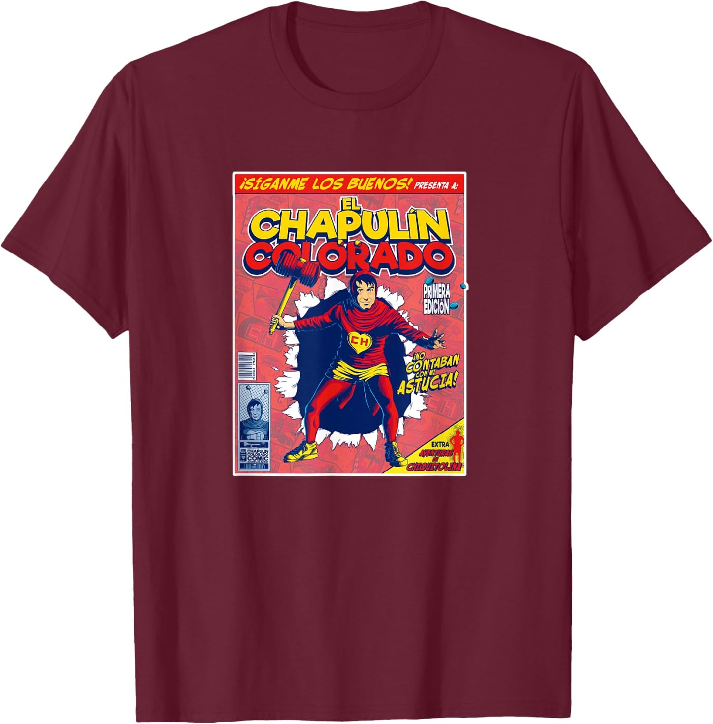 Chapulin Colorado - Fun Desings for Kids, Teen, Women & Men T-Shirt - T-Shirt | Maroon
