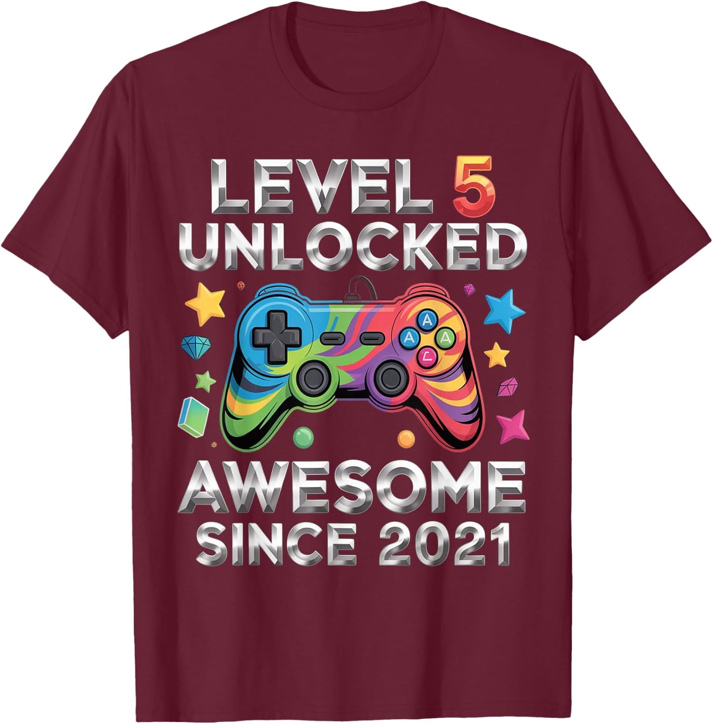 Level 5 Unlocked Awesome Since 2021 5th Birthday Gaming T-Shirt - T-Shirt | Maroon