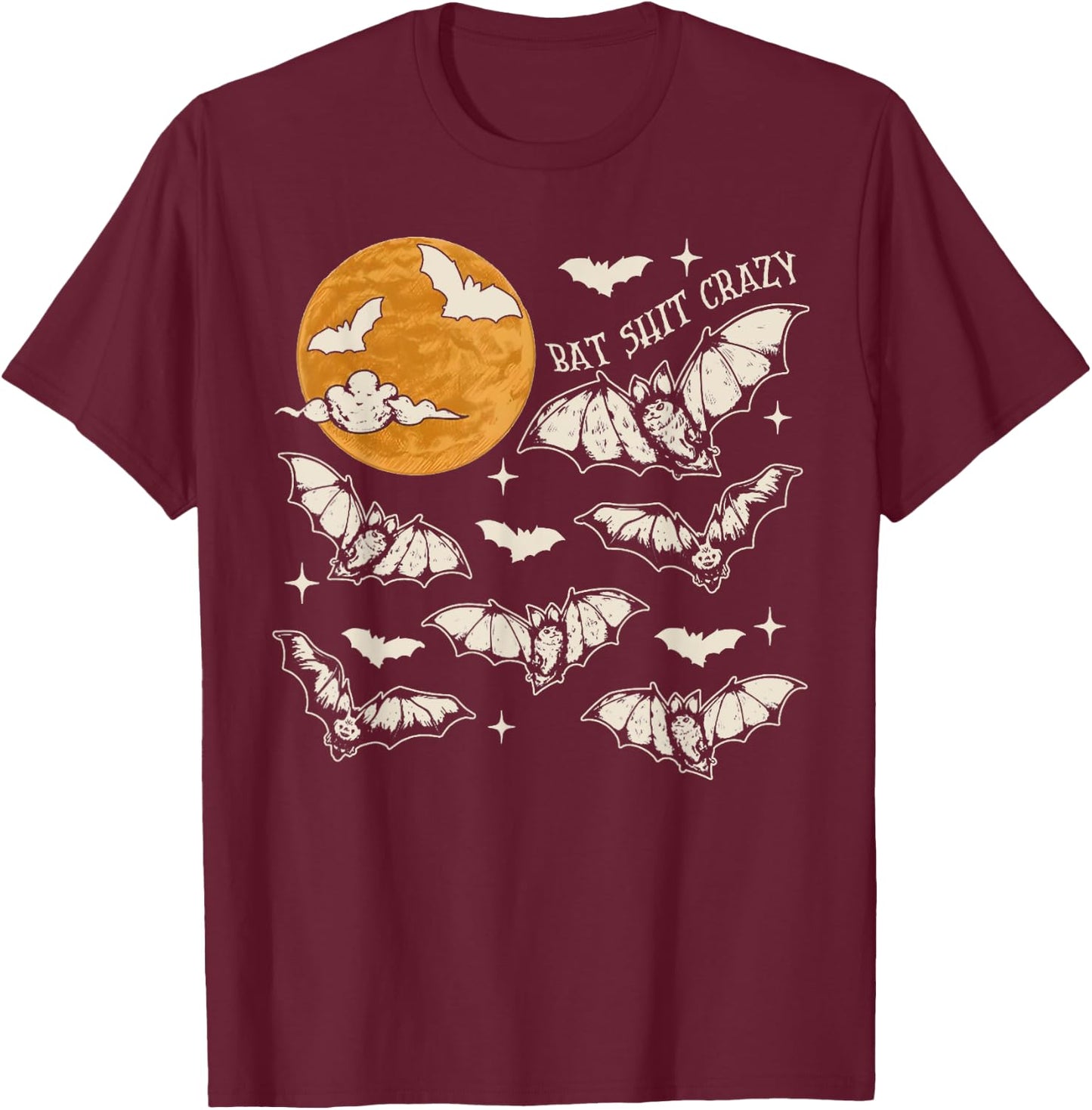 Bat Shit Crazy Funny Halloween Spooky Season Retro Moon T-Shirt - T-Shirt | Maroon