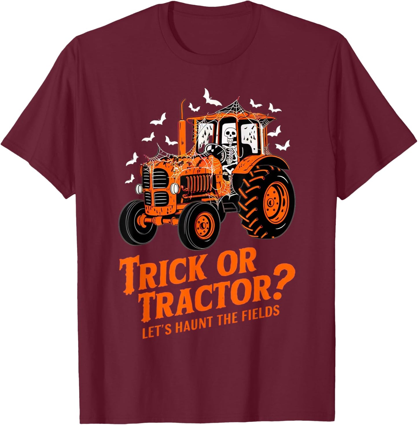 Funny Farmer Costume Halloween Spooky Skeleton Drive Tractor T-Shirt - T-Shirt | Maroon