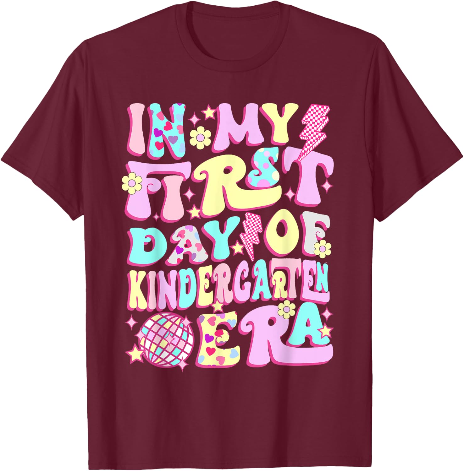 Groovy In My First Day Kindergarten Era Back To School Girls T-Shirt - T-Shirt | Maroon