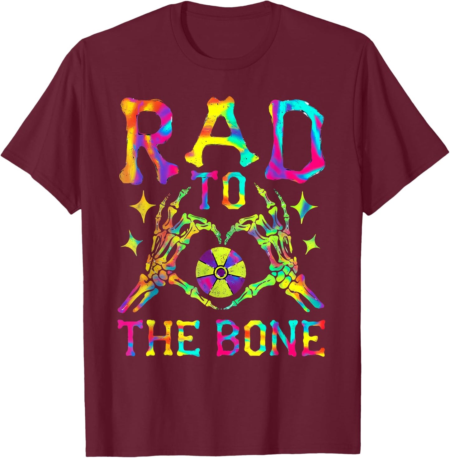 Rad to The Bone Tie Dye Radiology Heart Radiology Xray Tech T-Shirt - T-Shirt | Maroon
