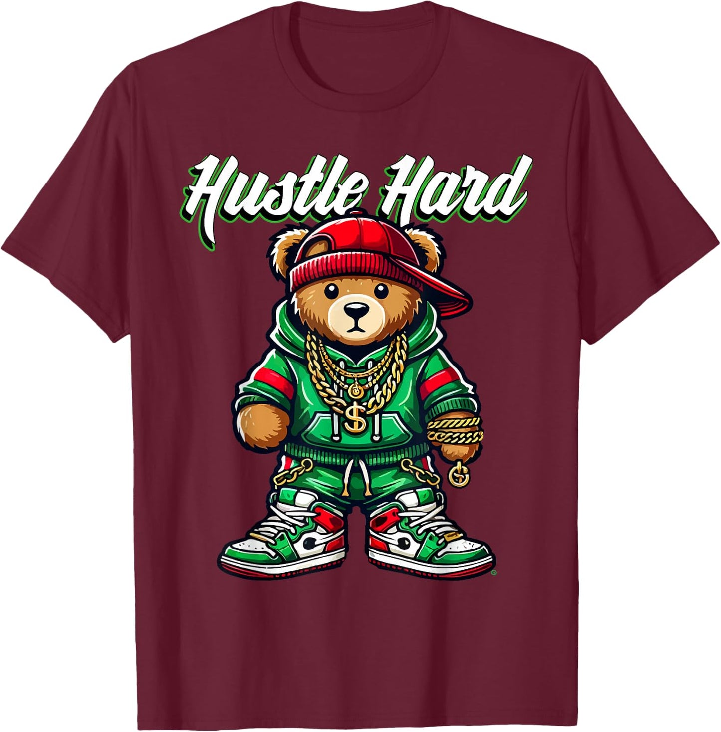 Hustle Hard Urban Teddy Bear - Hip Hop Street Style Gift T-Shirt - T-Shirt | Maroon