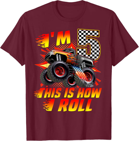 I'm 5 This Is How I Roll Monster Truck Car 5th Birthday Boys T-Shirt - T-Shirt | Maroon