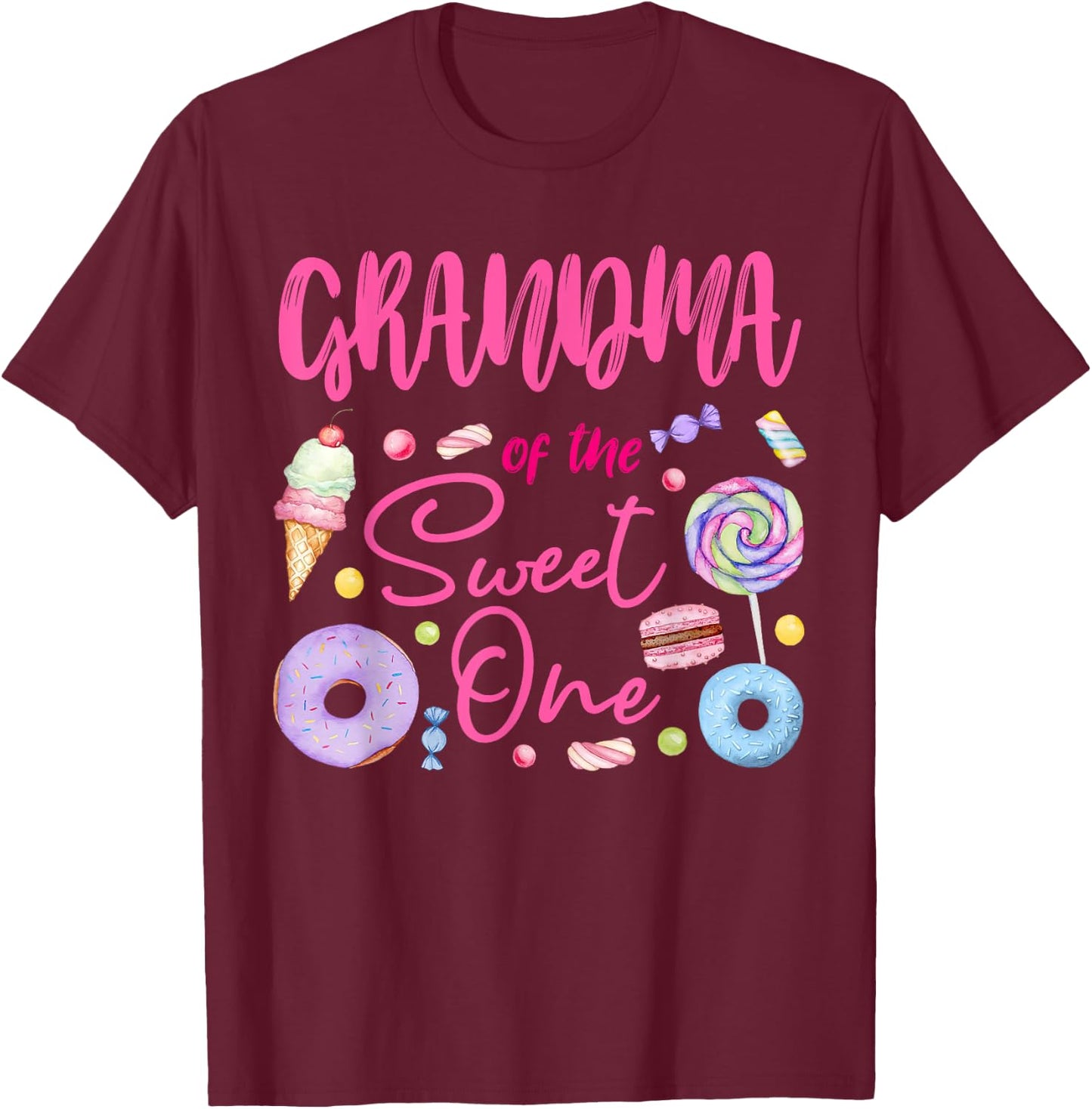 Grandma of The Sweet One Lollipop Candy Birthday Party T-Shirt - T-Shirt | Maroon
