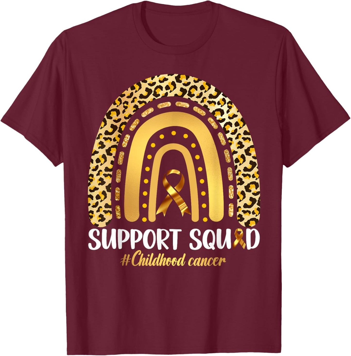 Support Squad Gold Ribbon Childhood Cancer Awareness Rainbow T-Shirt - T-Shirt | Maroon