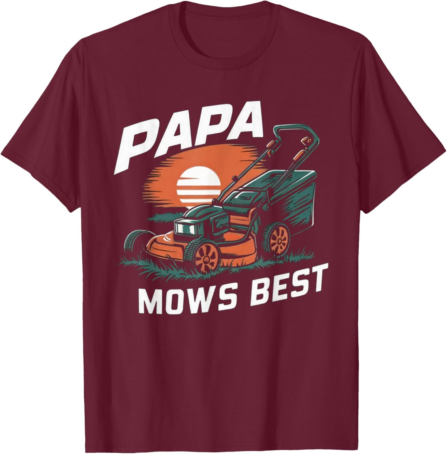 Papa Mows Best Funny Lawn Mower Dad Grandpa T-Shirt - T-Shirt | Maroon