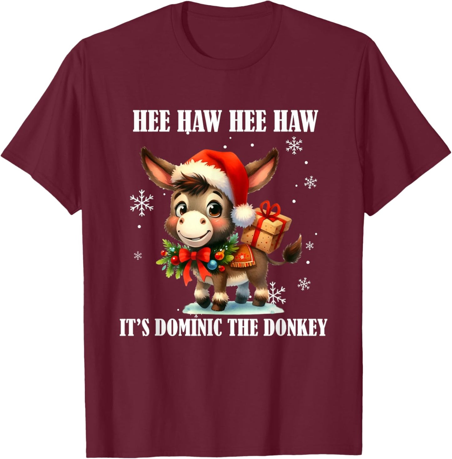Fun Ugly Christmas Traditions Celebration Funny Christmas Italian Christmas Donkey Dominic The Donkey T-Shirt - T-Shirt | Maroon