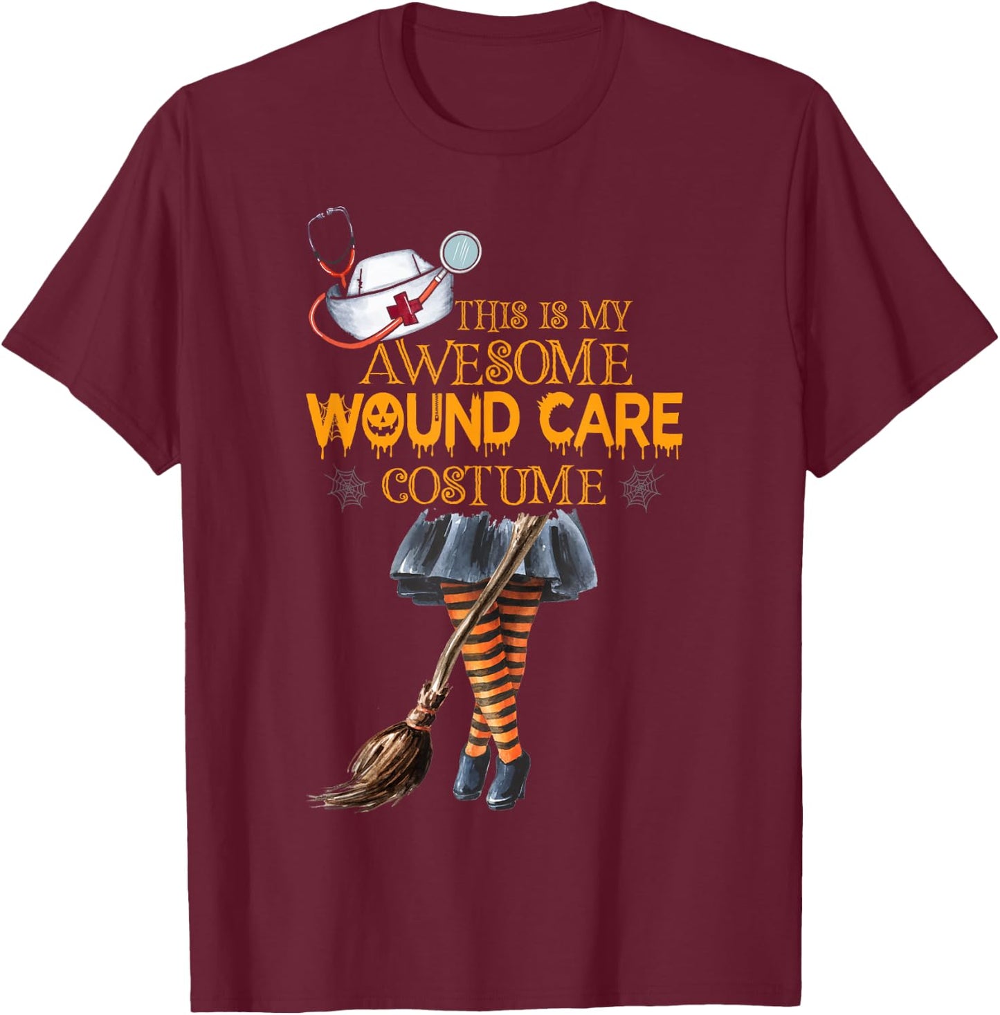 Wound Care Nurse Costume Witch Halloween Nurse T-Shirt - T-Shirt | Maroon