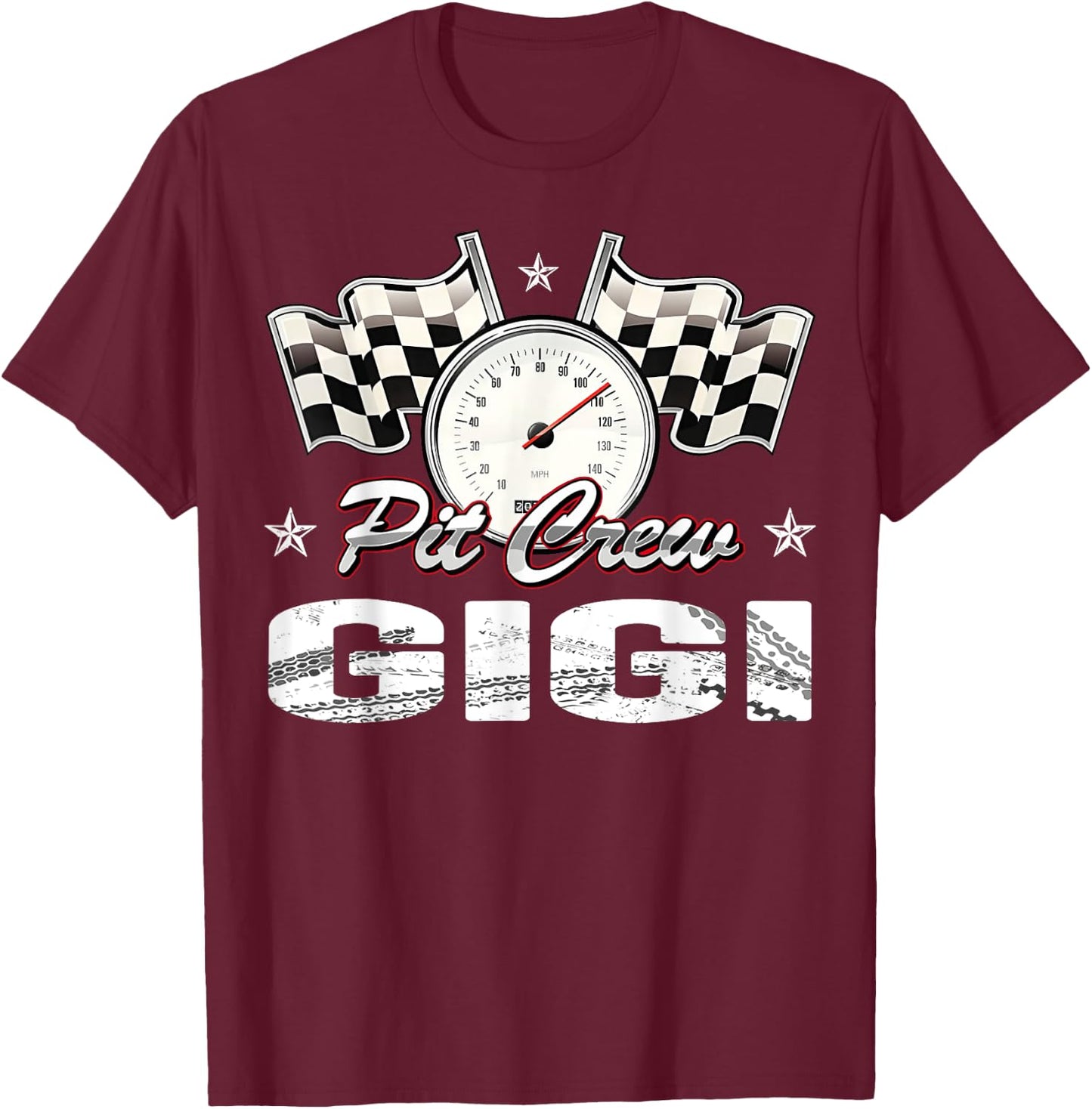 Pit Crew Gigi Race Car Birthday Racing Car Family T-Shirt - T-Shirt | Maroon