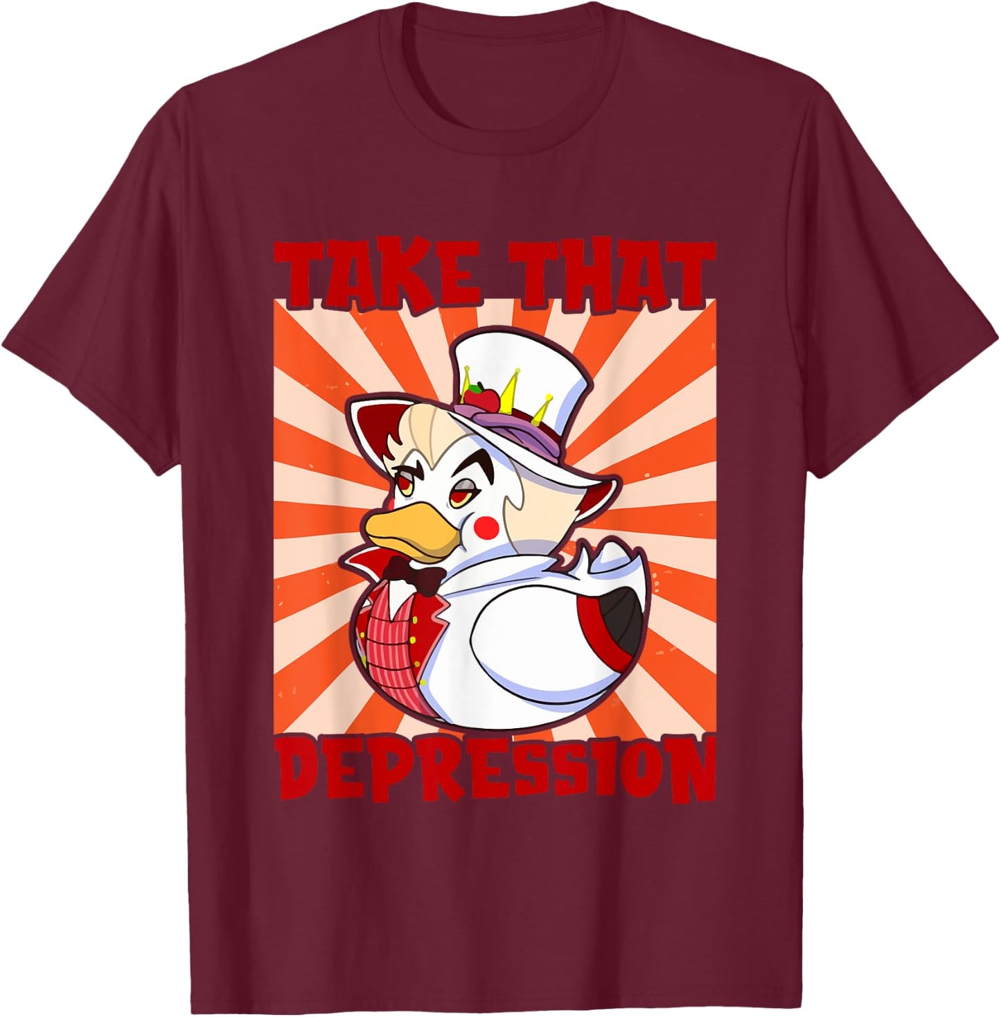 Take That Depression Duck, Duck Retro Vintage T-Shirt - T-Shirt | Maroon