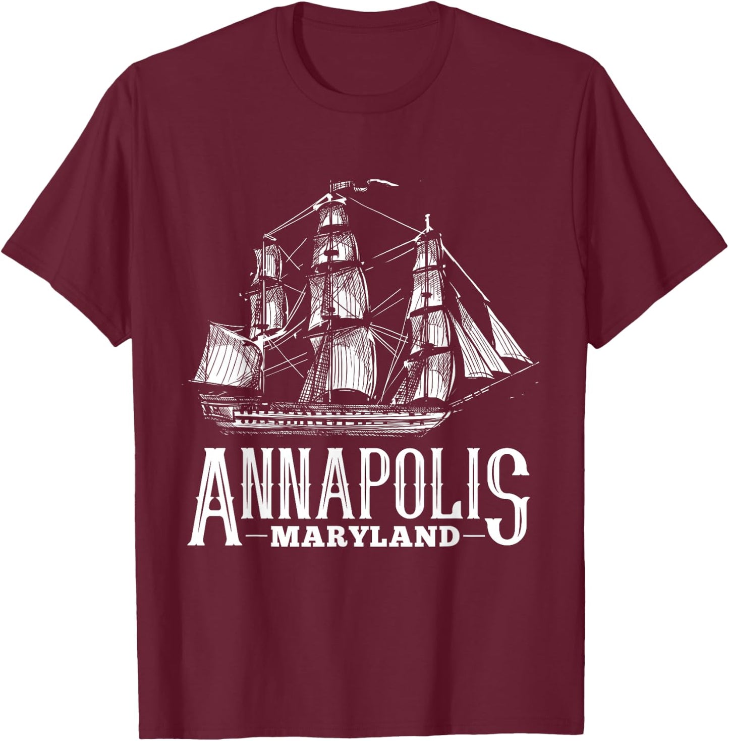 Annapolis Maryland Sailboat Sailing Nautical Annapolis MD T-Shirt - T-Shirt | Maroon