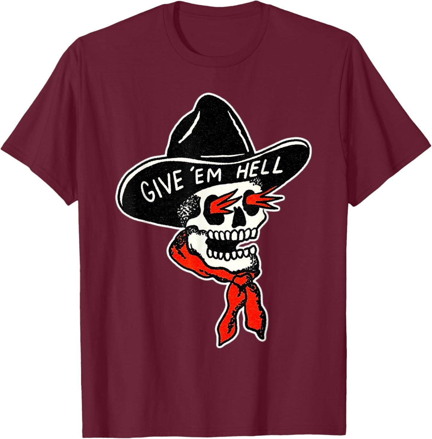 Cowboy Reaper Skull x Give em' Hell Traditional Tattoo Flash T-Shirt - T-Shirt | Maroon