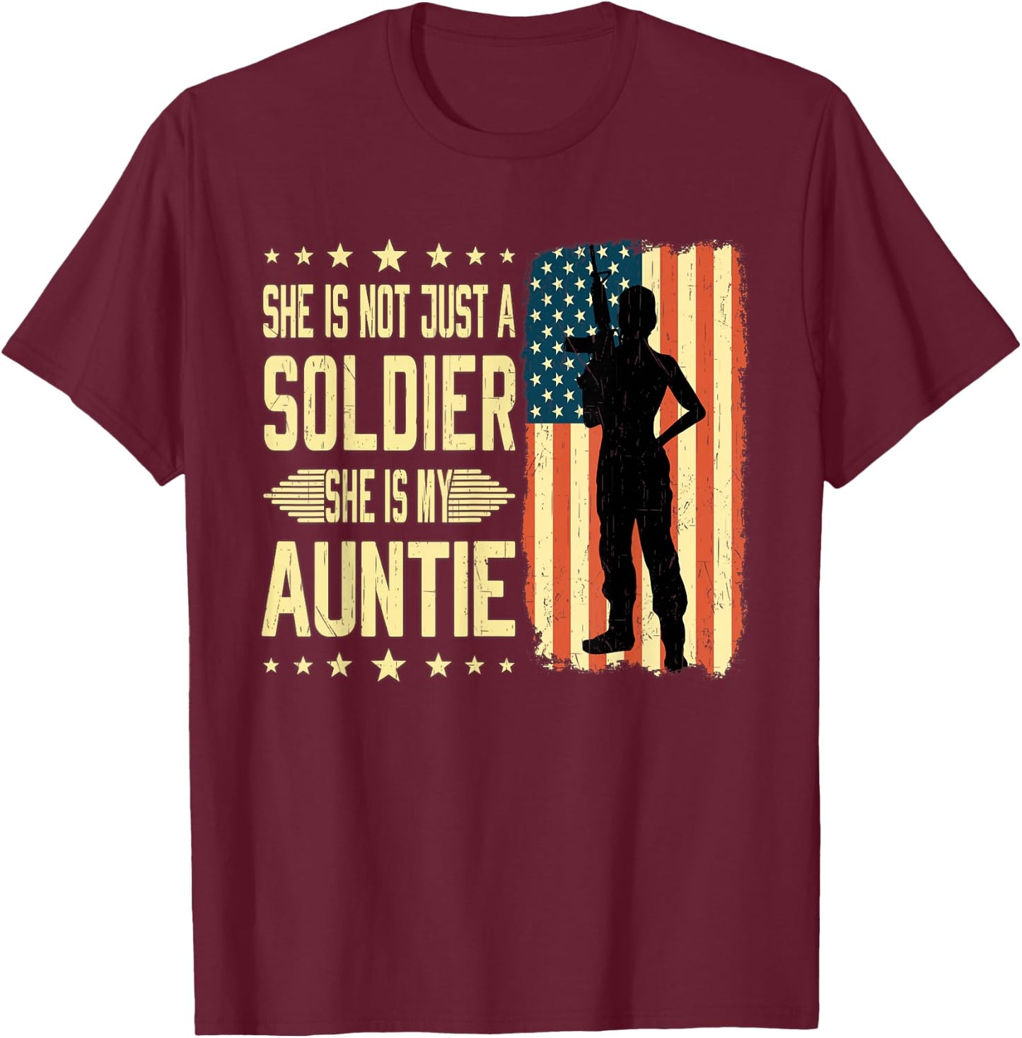 My Auntie Is A Soldier Hero Proud Army Nephew Niece Gifts T-Shirt - T-Shirt | Maroon