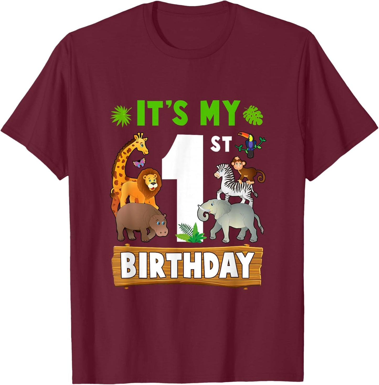 It's My 1St Birthday Zoo Jungle Safari 1 Years Old Birthday T-Shirt - T-Shirt | Maroon