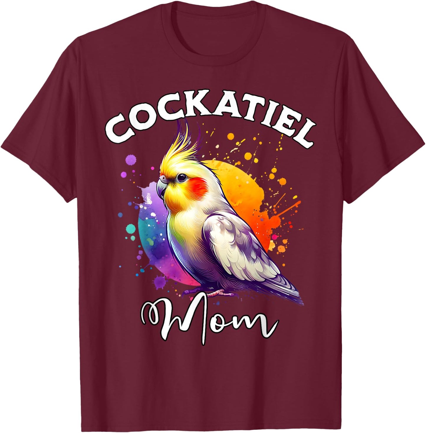 Cockatiel Mama Cockatiel T-Shirt - T-Shirt | Maroon