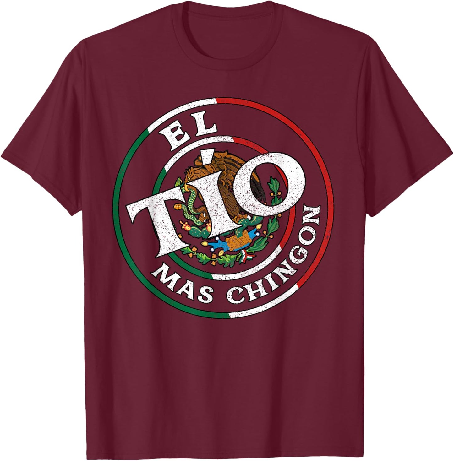 El Tio Mas Chingon Spanish Matchin Couple Mexicans Fiesta T-Shirt - T-Shirt | Maroon