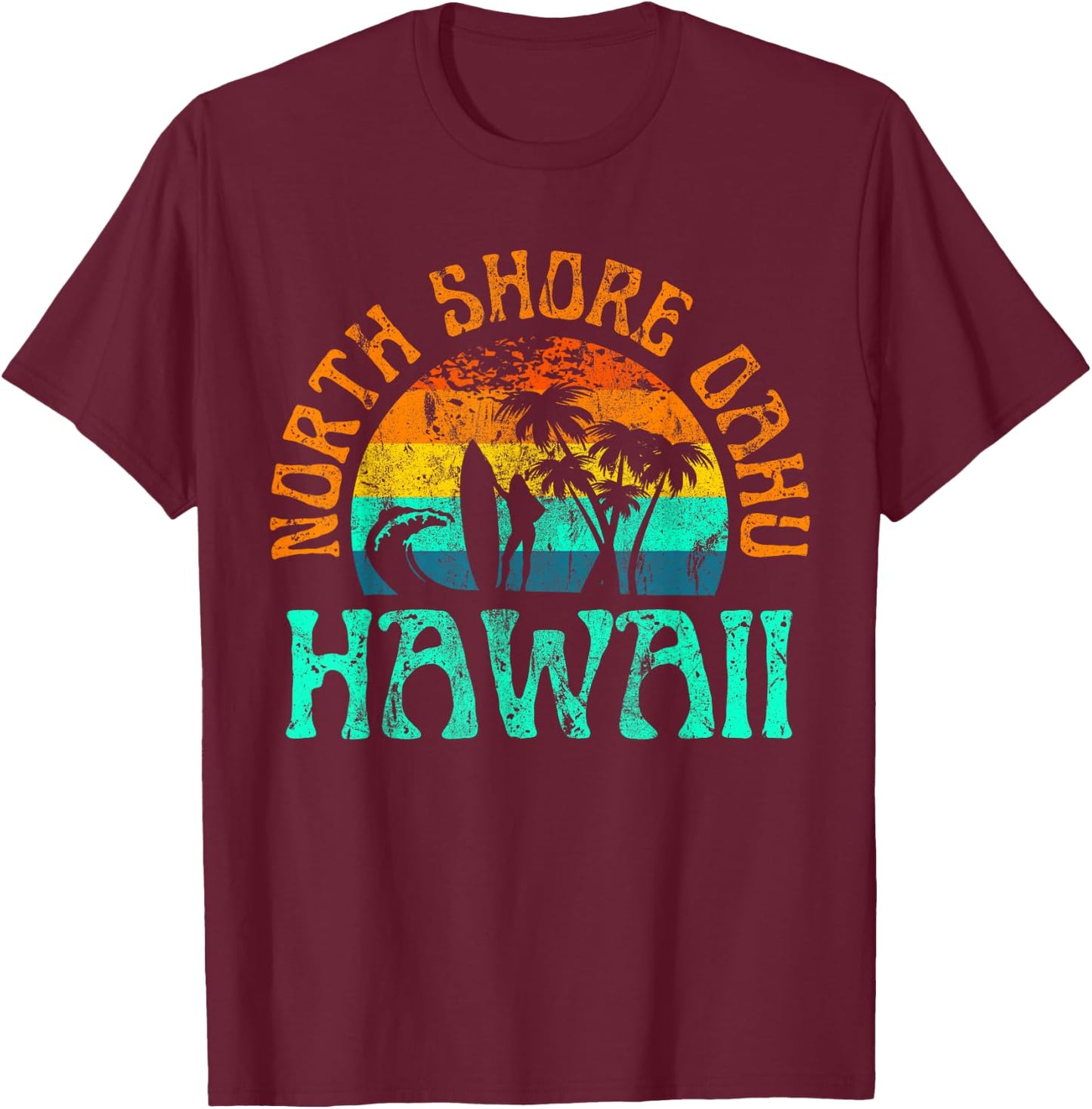 North Shore Oahu Hawaii Surf Beach Surfer Waves Girls T-Shirt - T-Shirt | Maroon
