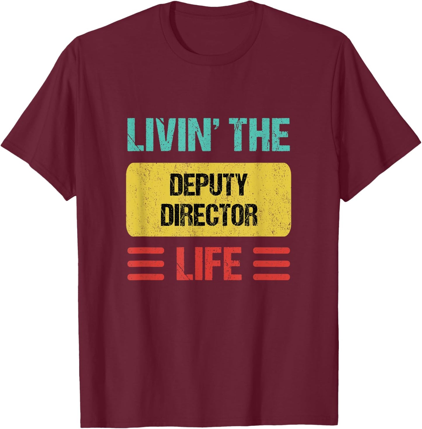 Deputy Director T-Shirt - T-Shirt | Maroon