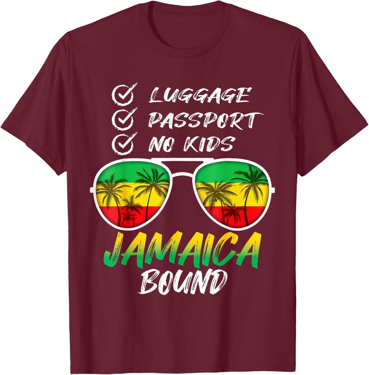 Jamaican Travel Vacation Trip Outfit To Jamaica Men Women T-Shirt - T-Shirt | Maroon