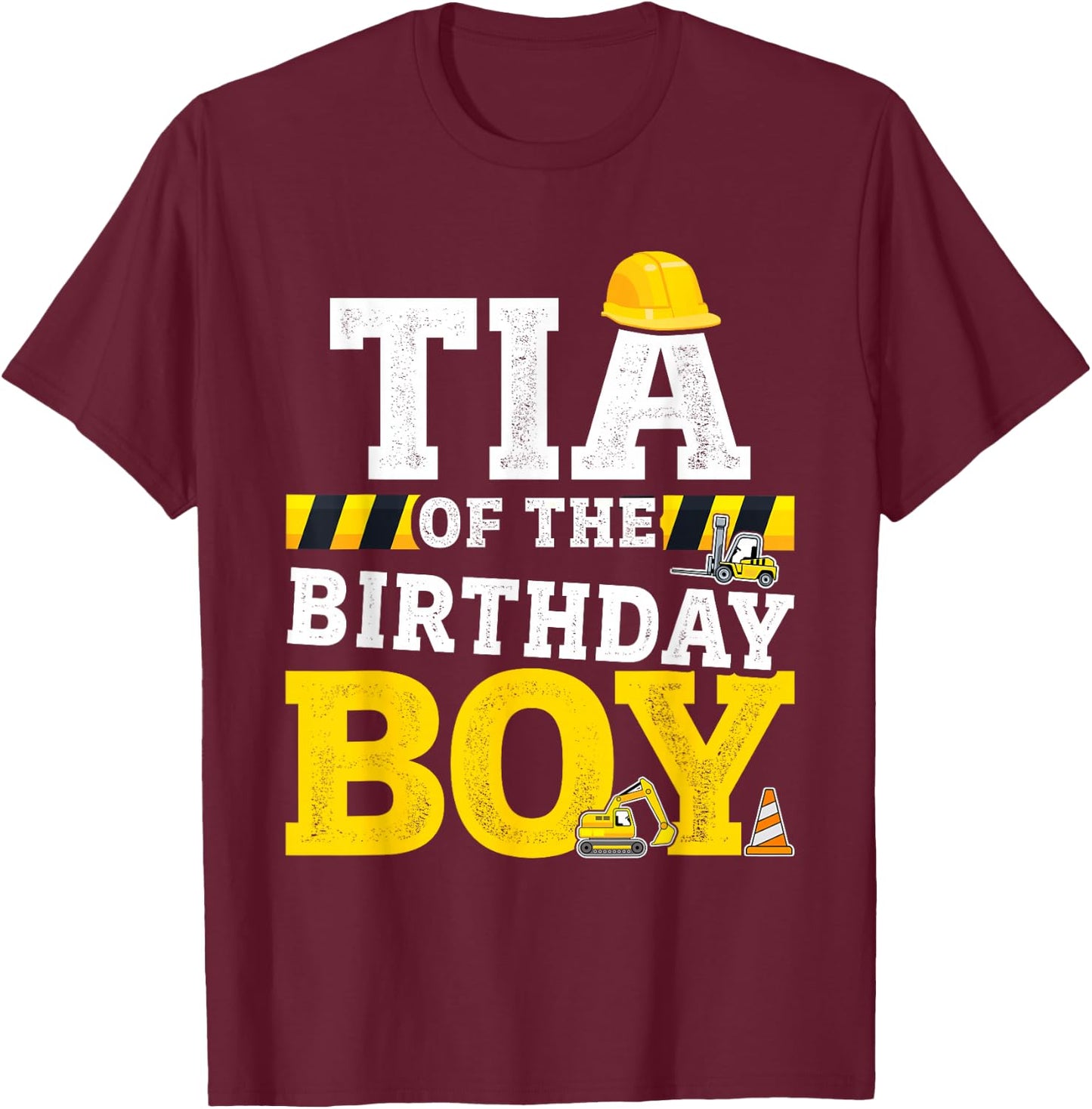 Tia of the birthday boy matching family construction party T-Shirt - T-Shirt | Maroon