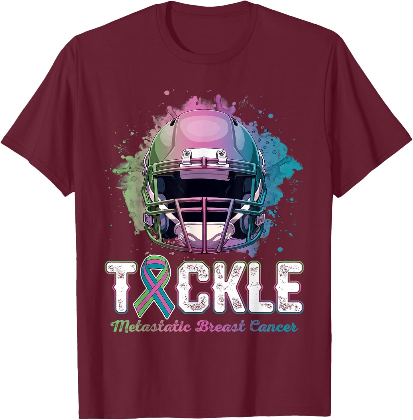 Tackle Metastatic Breast Cancer Awareness Day Football Women T-Shirt - T-Shirt | Maroon