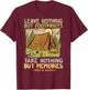 Take Nothing But Memories Neo Motto Tent Camping Hobby T-Shirt - T-Shirt | Maroon