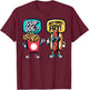 Fun Fast Food HotDog And Small Fry Funny Grilling Sup' Dog T-Shirt - T-Shirt | Maroon