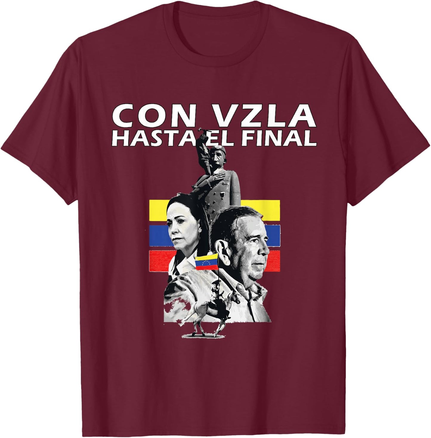 Con Venezuela Hasta el Final Maria Corina Machado Edmundo T-Shirt - T-Shirt | Maroon