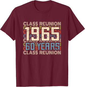 Class 1965 High School Alumni 60 Yrs Later College Reunion T-Shirt - T-Shirt | Maroon