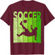 Soccer Vintage Soccer Player Retro Soccer Lover T-Shirt - T-Shirt | Maroon