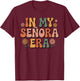 in My Senora Era Cute Retro Flower T-Shirt - T-Shirt | Maroon