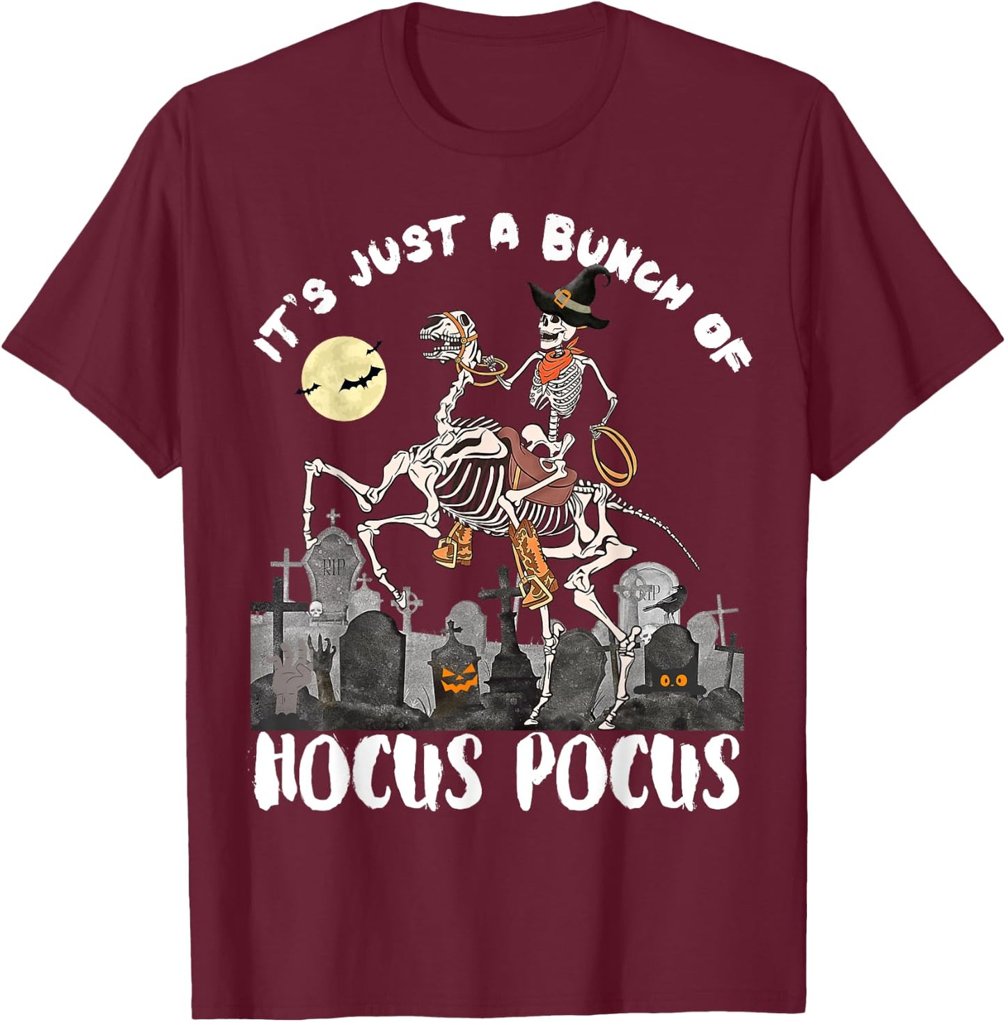 Halloween It's Just A Bunch Of Hocus Pocus Skeleton Horseman T-Shirt - T-Shirt | Maroon