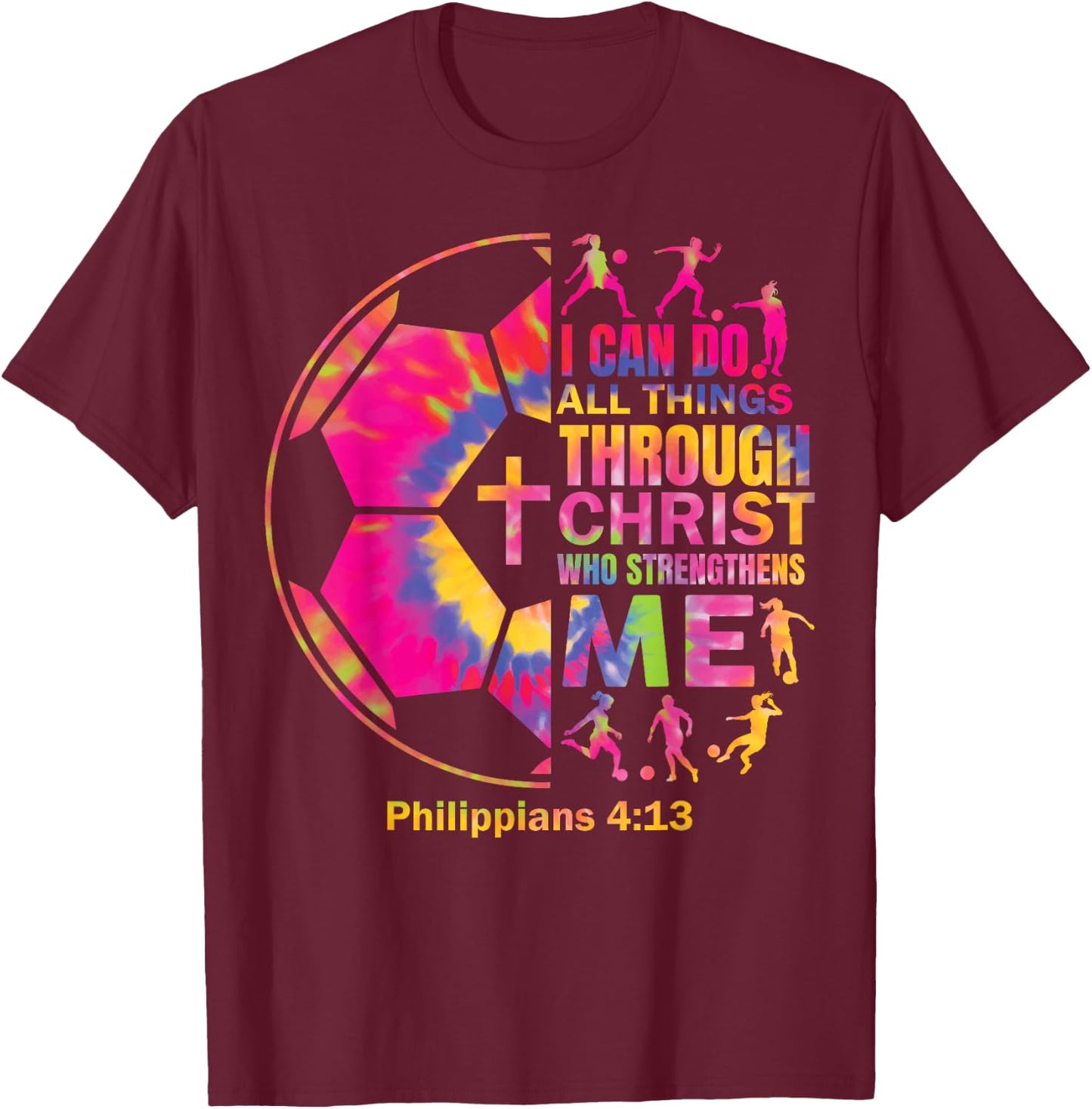 Soccer t Shirt Players Teen Girls Women Christian Religious T-Shirt - T-Shirt | Maroon